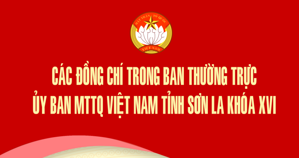 Các đồng chí trong Ban Thường trực Ủy ban MTTQ Việt Nam tỉnh khóa XVI